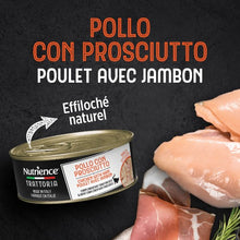 Charger l'image dans la galerie, Conserve pour chat Nutrience Trattoria 70 gr - Effiloché aux poulet avec jambon
