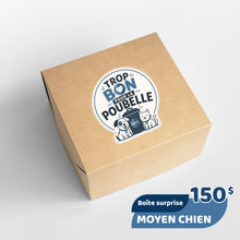 Charger l'image dans la galerie, Trop bon pour la poubelle - moyen chien
